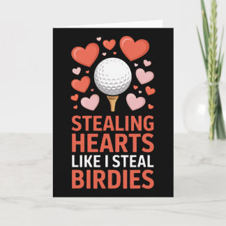 Tarjeta Stealing Hearts - Steal Birdies Cute Golf Valentin