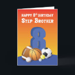 Tarjeta Step Brother 8th Birthday Sports Balls<br><div class="desc">En el centro de esta tarjeta está el número "8" que significa que esta tarjeta debe saludar a alguien en su octavo cumpleaños. Cuando tu querido hermano pequeño celebra su,  esta es la tarjeta que le debes dar.</div>