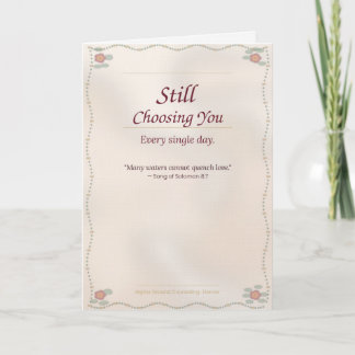 Tarjeta Still Choosing You — Anniversary Greeting Card