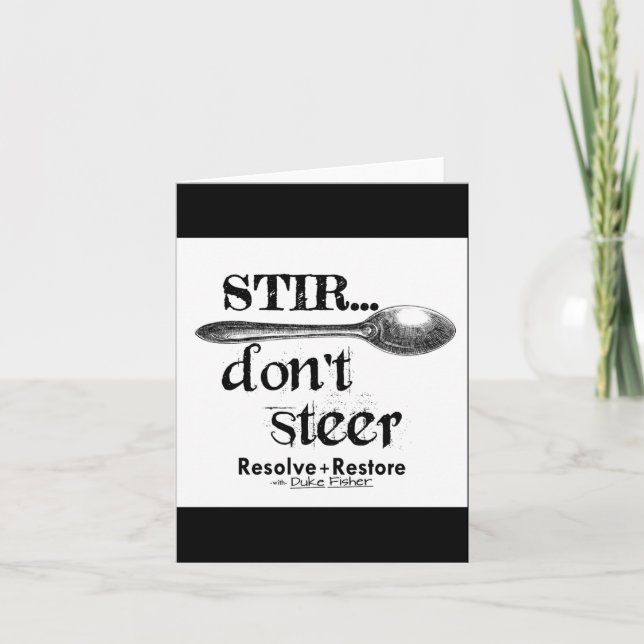 Tarjeta Stir Dont Steer  (Anverso)