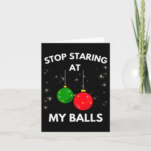 Tarjeta Stop Staring At My Funny Shirt Adult Humor Christm (Anverso)