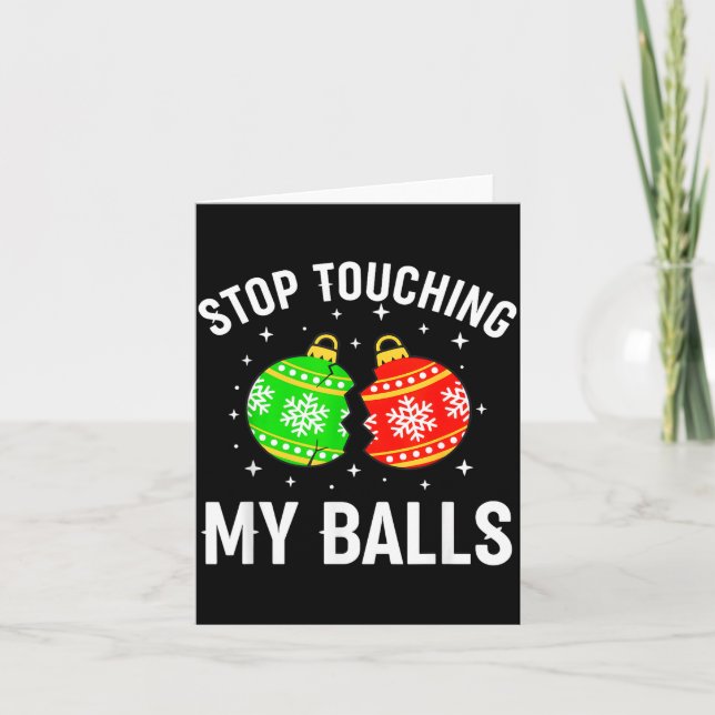 Tarjeta Stop Touching My Funny Dirty Christmas Adult Humor (Anverso)