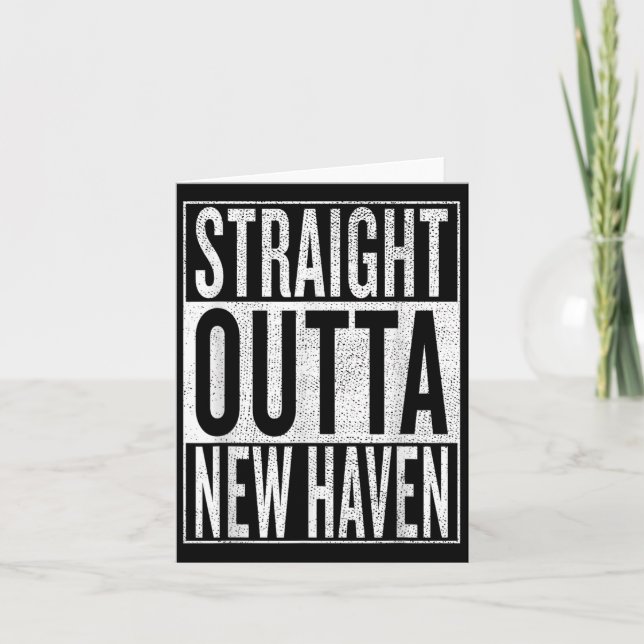 Tarjeta Straight Outta New Haven Great Travel &amp;  (Anverso)