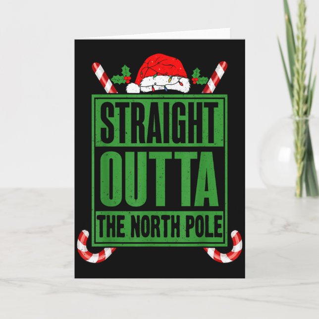 Tarjeta Straight Outta North Le Xmas Candy Cane Funny Paro (Anverso)