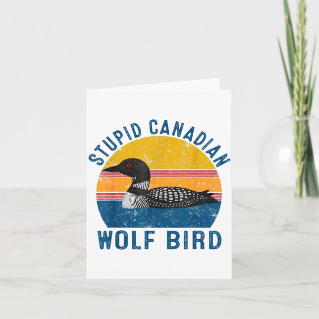 Tarjeta Stud Canadian Wolf Funny Loon Bird Humor Quote  (Anverso)
