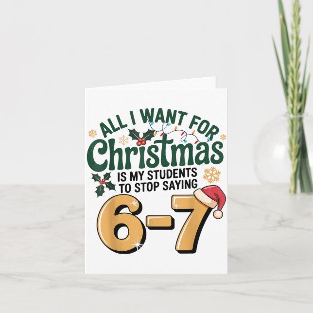 Tarjeta Students Saying 6-7 67 Six Seven Funny Teacher Chr (Anverso)