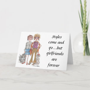 Tarjeta Styles Come and Go for two Close Friends Card