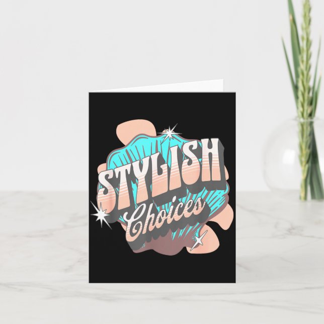 Tarjeta Stylish Choices Retro Aesthetic Confident Expressi (Anverso)