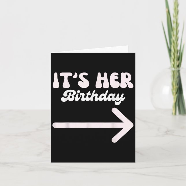 Tarjeta Su cumpleaños (flecha apuntando) Humor gracioso Sa (Anverso)