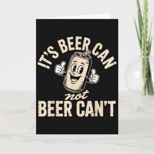 Tarjeta Su lata de cerveza no cerveza puede 