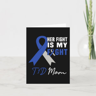 Tarjeta Su Lucha Es Mi Lucha Concienciar A La Madre Del T1