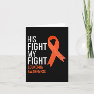 Tarjeta Su lucha es mi lucha contra el cáncer de leucemia