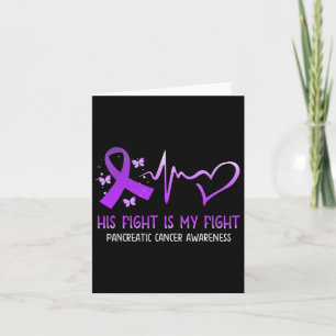 Tarjeta Su Lucha Es Mi Lucha Contra El Cáncer Pancreático 