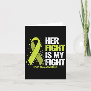 Tarjeta Su Lucha Es Mi Lucha Contra El Linfoma De Cáncer D