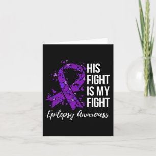 Tarjeta Su lucha es mi lucha contra la epilepsia 1