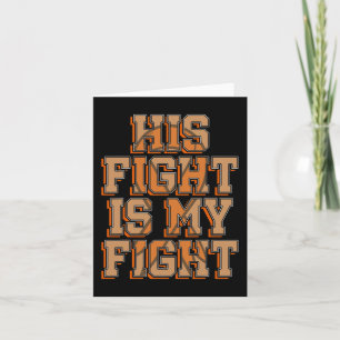 Tarjeta Su Lucha Es Mi Lucha Contra La Leucemia Del Cáncer