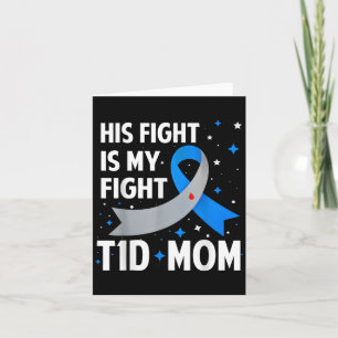 Tarjeta Su lucha es mi lucha Madre T1d Conciencia de la di