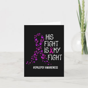 Tarjeta Su Lucha Es Mi Lucha Por La Epilepsia Apoyo A La C