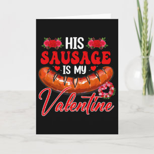 Tarjeta Su salchicha es mi San Valentín divertido pareja a