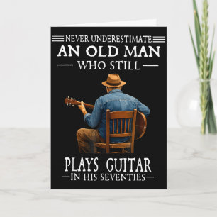 Tarjeta Subestimar a un anciano que toca la guitarra seten