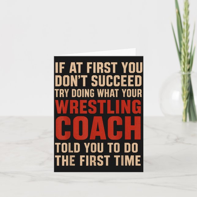 Tarjeta Succeed Try Doing What Your Wrestling Coach Told Y (Anverso)