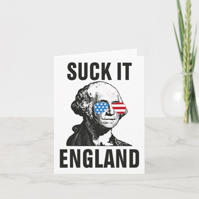 Tarjeta Suck-it Inglaterra Funny 4 De Julio George Washing (Anverso)