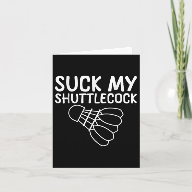 Tarjeta Suck My Shuttle — (Anverso)