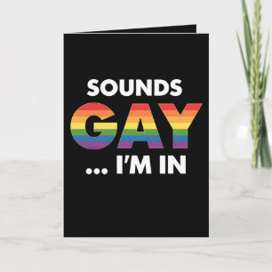 Tarjeta Suena gay soy el orgullo LGBTQ arcoiris