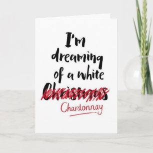 TARJETA ***SUEÑO DE UN NAVIDAD DE CHARDONNAY***