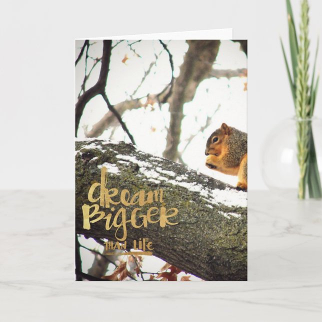 Tarjeta Sueño más grande que la ardilla de la vida (Anverso)