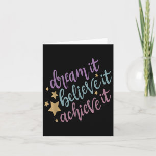Tarjeta Sueño Que Cree Que Logra Su Cita Motivacional