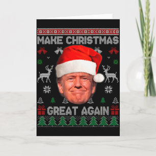 Tarjeta Suéter feo divertido de Trump Haz que la Navidad s