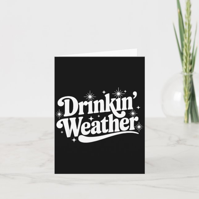 Tarjeta Summer Break Vibes Quote Day Drinking Weather Sayi (Anverso)