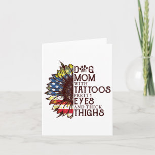 Tarjeta Sunflowers Perro Mamá Con Tattoos Bonitos Y Ojos