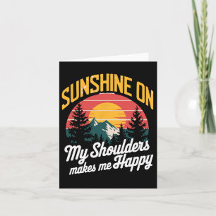 Tarjeta Sunshine En Mis Hombros Feliz Al Aire Libre Y Natu
