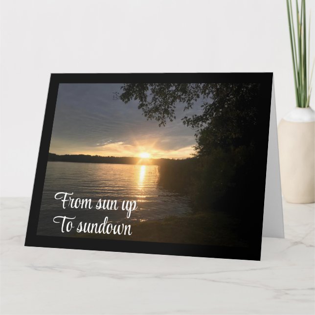 TARJETA SUNUP TO SUNDOWN-DISFRUTE DE SU **CUMPLEAÑOS** (Anverso)