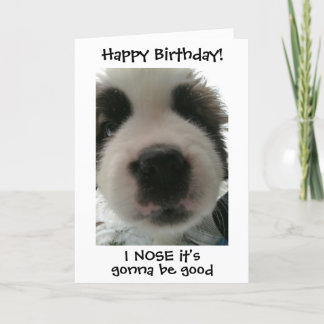 Tarjeta Super Cute Puppy Nose es tu Personalizado de cumpl