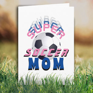 Tarjeta Super Soccer Mom Typography Sport Mother's Day
