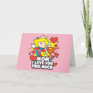 Tarjeta Supergirl   Te quiero mucho