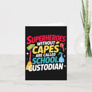 Tarjeta Superhéroes conserjes sin capas se llaman escuela