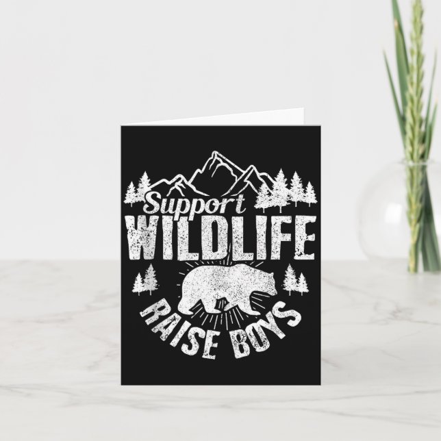 Tarjeta Suprt Wildlife Raise Boys Mom Dad Wild One Funny G (Anverso)