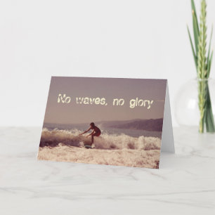 Tarjeta Surfing No Waves Sin Gloria Diseño Motivador