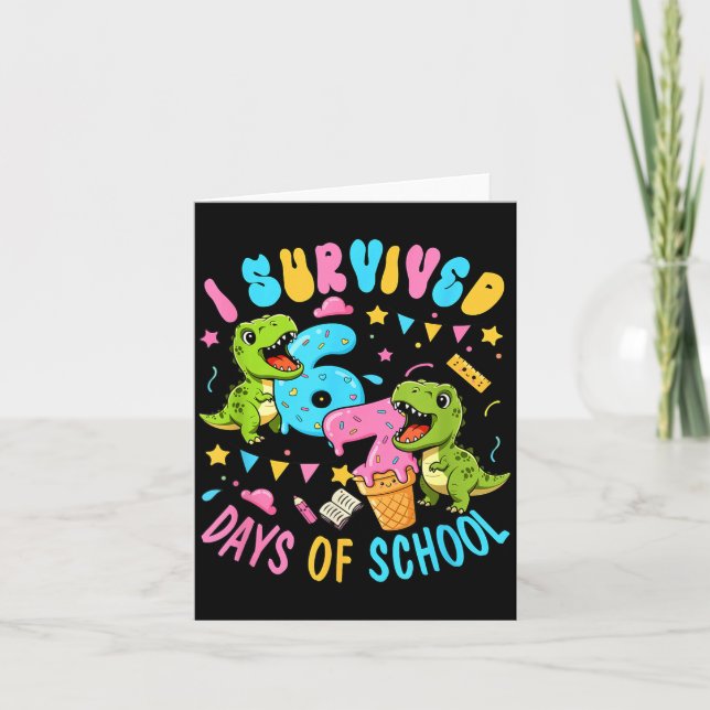 Tarjeta Survived 67 Days Of School T-rexes Funny Six Seven (Anverso)