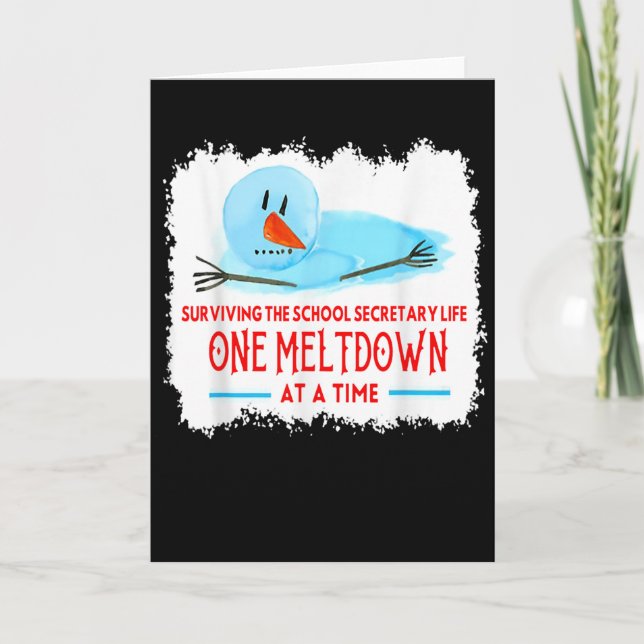 Tarjeta Surviving The School Secretary Life Snowman Christ (Anverso)