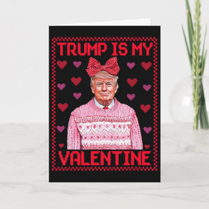 Tarjeta Sweaters Feos Divertidos Trump Es Mi San Valentín