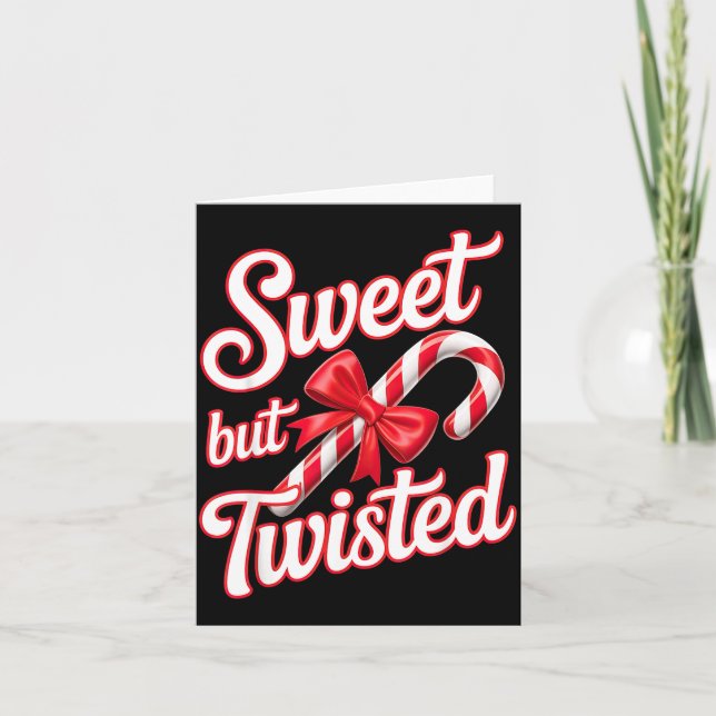 Tarjeta Sweet But Twisted Candy Cane Funny Christmas  (Anverso)
