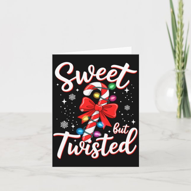 Tarjeta Sweet But Twisted Funny Christmas Candy Cane Xmas  (Anverso)