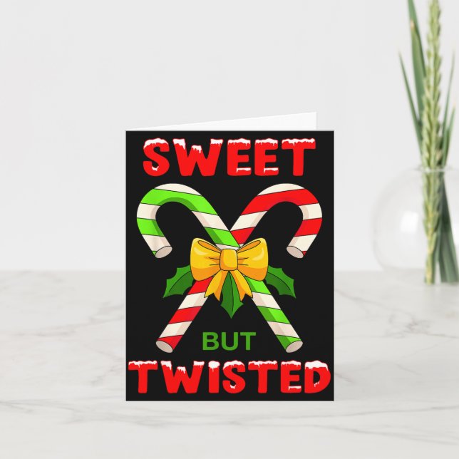 Tarjeta Sweet But Twisted Funny Christmas Candy Cane Xmas  (Anverso)