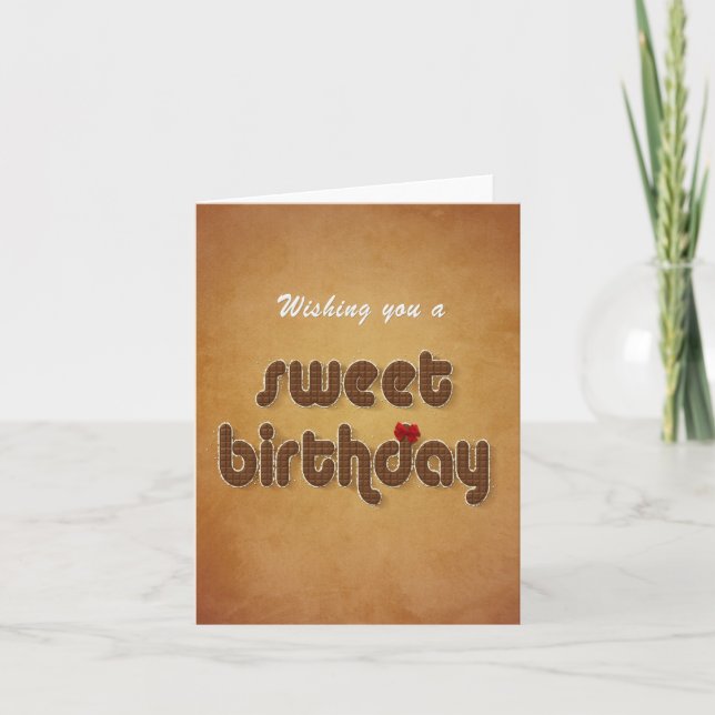 Tarjeta Sweet Chocolate Birthday Wish - Greeting Card (Anverso)