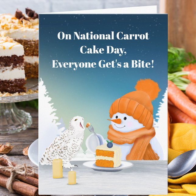 Tarjeta Sweet National Carrot Cake Day Snowman Feb 3 (Subido por el creador)